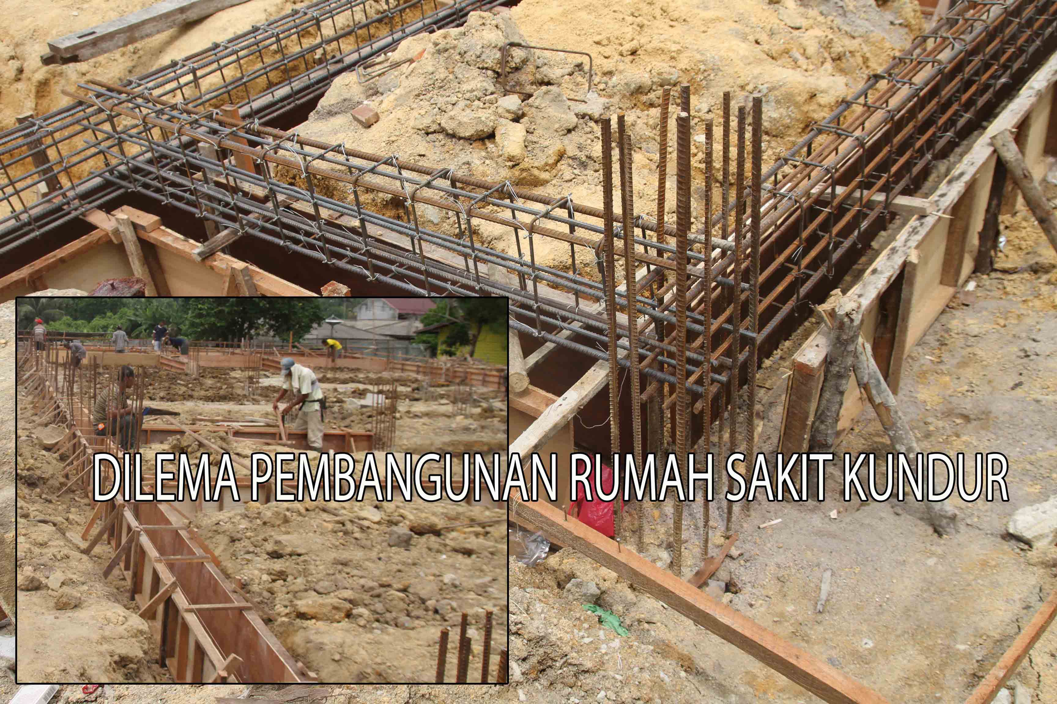 DILEMA PEMBANGUNAN RUMAH SAKIT KUNDUR
